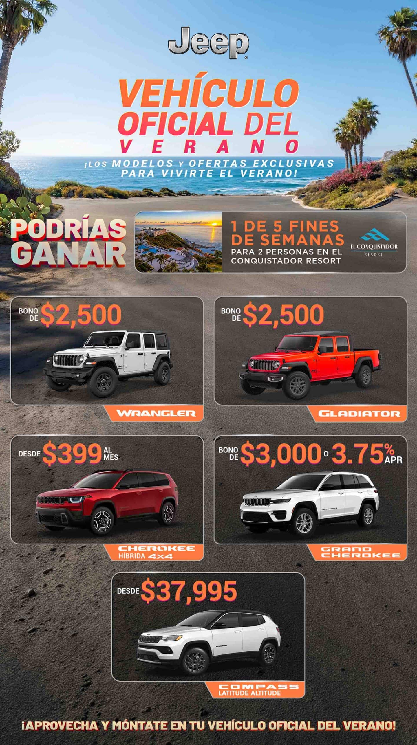 Vehículo oficial del Verano con logo de Jeep y background de playa. Premio que podrías ganar 1 de 5 estadías en el Hotel Conquistador. Foto de varios vehículos Jeep con sus respectivas ofertas. Jeep Wrangler, Gladiator, Compass, Grand Cherokee, Cherokee.