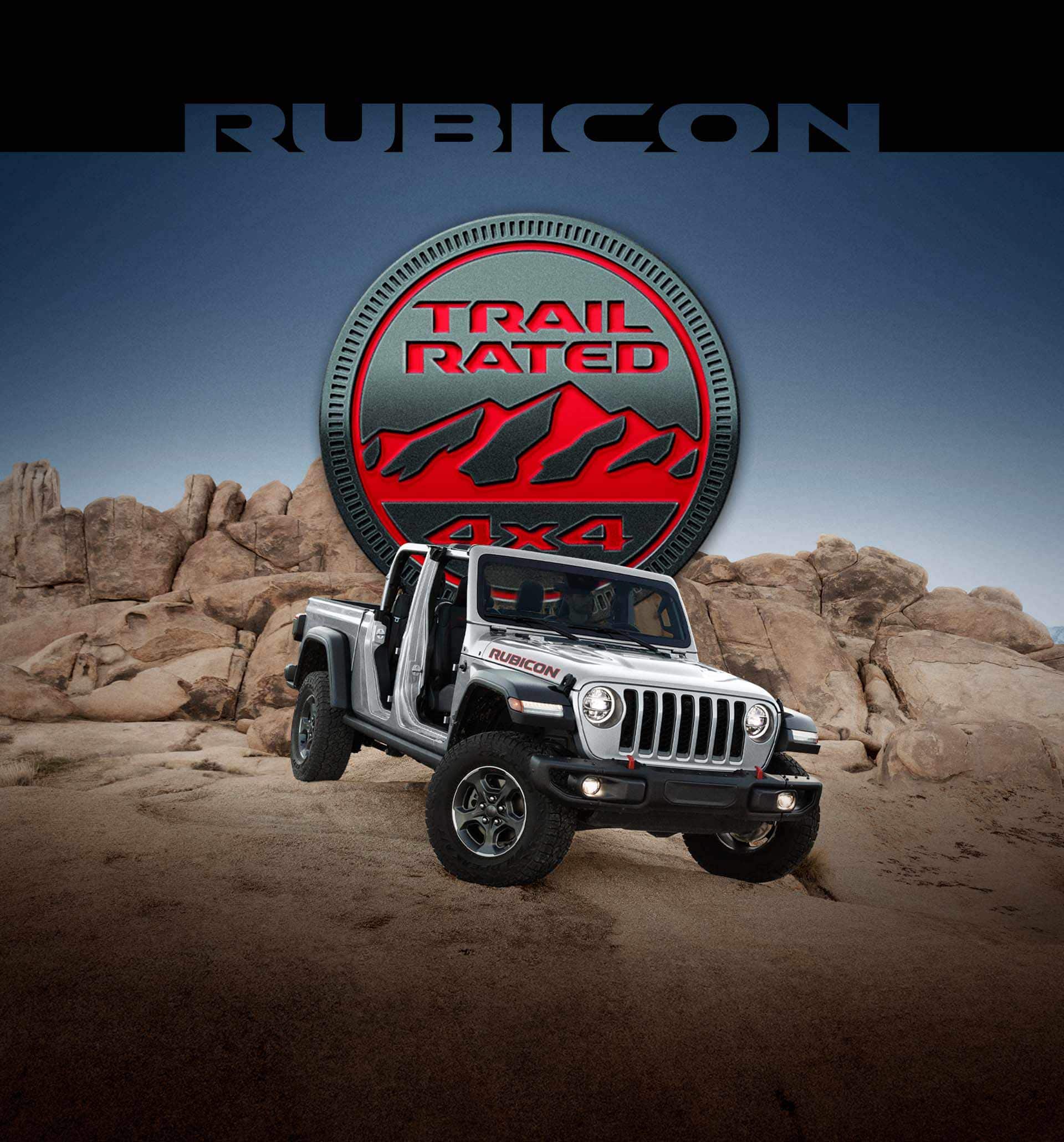 Rubicon. A 2023 Jeep Gladiator Rubicon with its doors and roof removed, beginning to descend a rocky hill, with the Trail Rated 4x4 logo superimposed overhead.