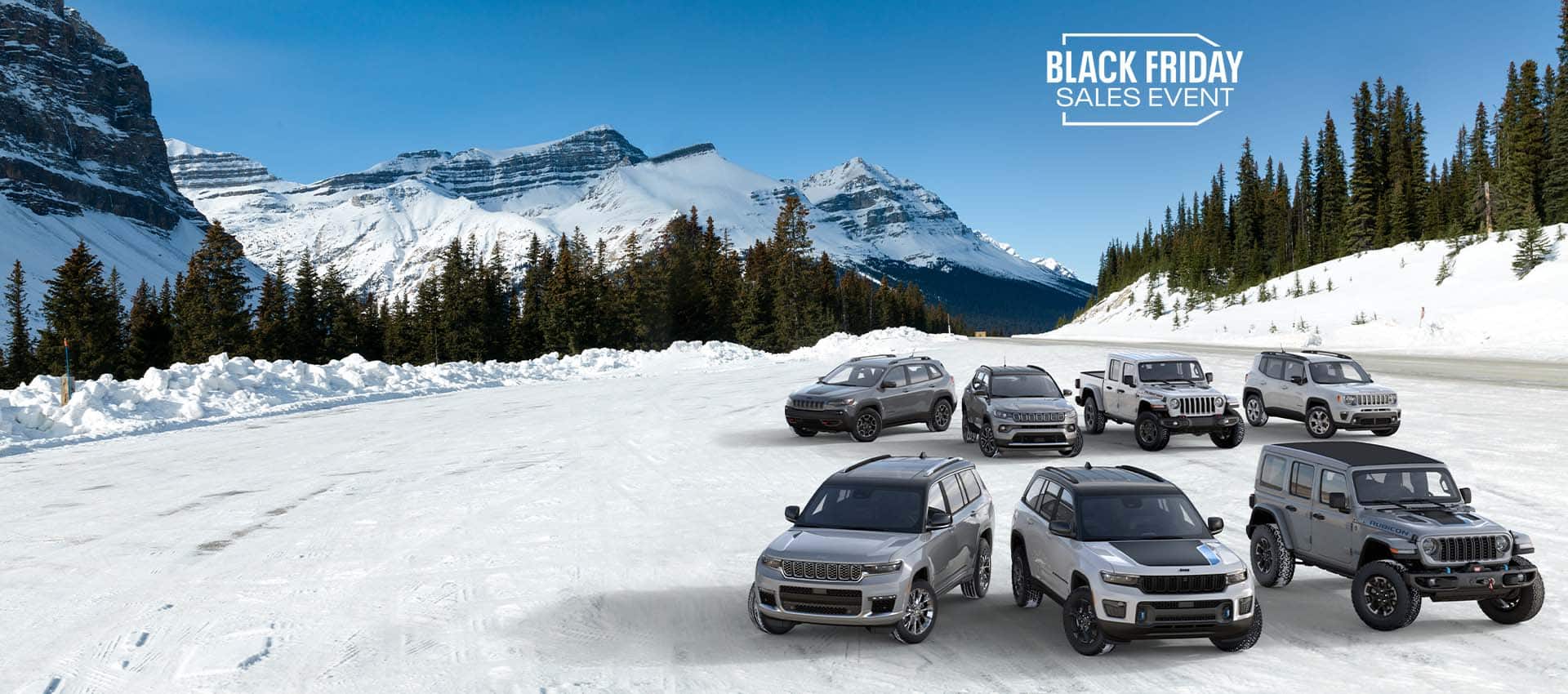 A lineup of a Series 3 and a Series 2, and seven 2023 Jeep Brand vehicles parked in two rows, on a snow-covered plain with mountains rising in the distance. In the front row: a 2023 Grand Cherokee L Summit, a 2023 Grand Cherokee 4xe Trailhawk and a 2024 Wrangler 4xe Rubicon X. In the back row: a 2023 Cherokee Trailhawk, a 2023 Compass Limited, a 2023 Gladiator Rubicon and a 2023 Renegade Limited. The Black Friday Sales Event.